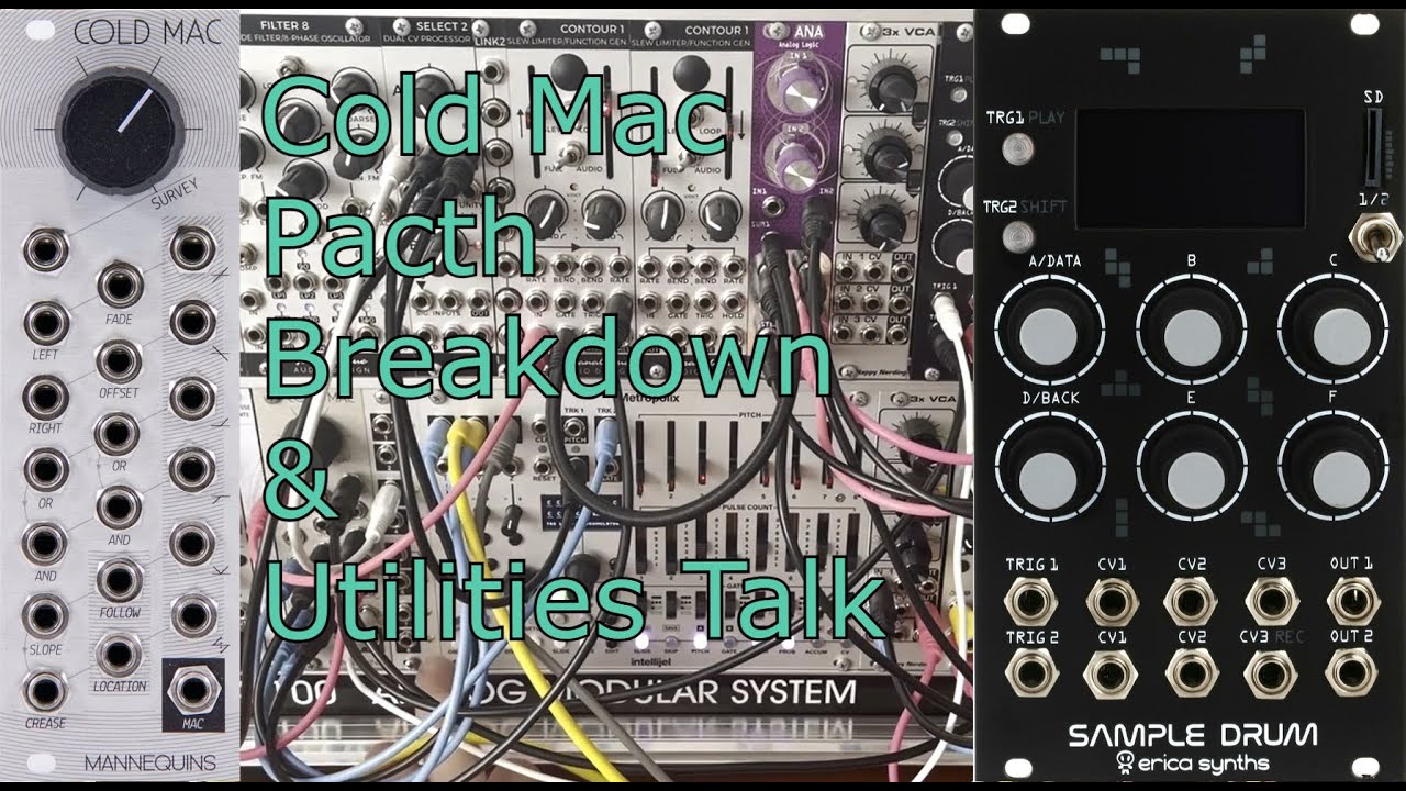 Cold Mac Patch Breakdown | Eurorack Utilities Talk
