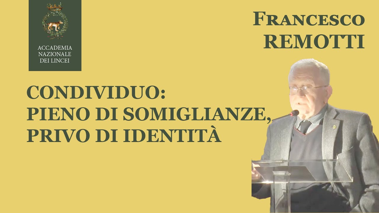 Condividuo: pieno di somiglianze, privo di identità - Francesco Remotti