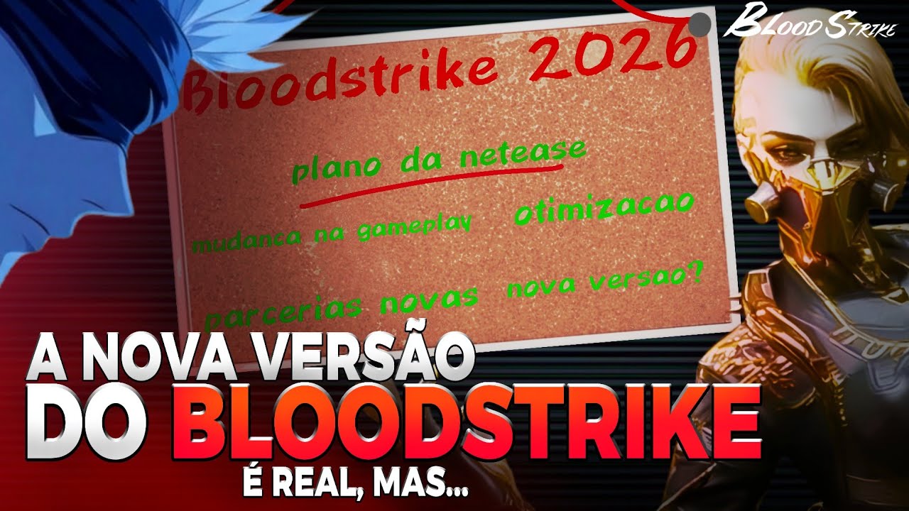 SIM!! O NOVO BLOODSTRIKE EM 2026 VAI SER ASSIM, MAS...