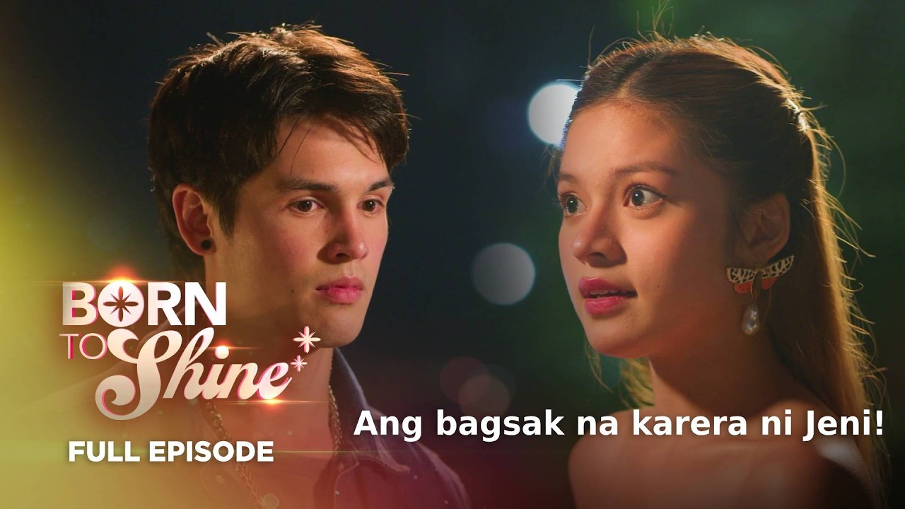 Born To Shine: Ang bagsak na karera ni Jeni! (Full Episode 113) August 4, 2026