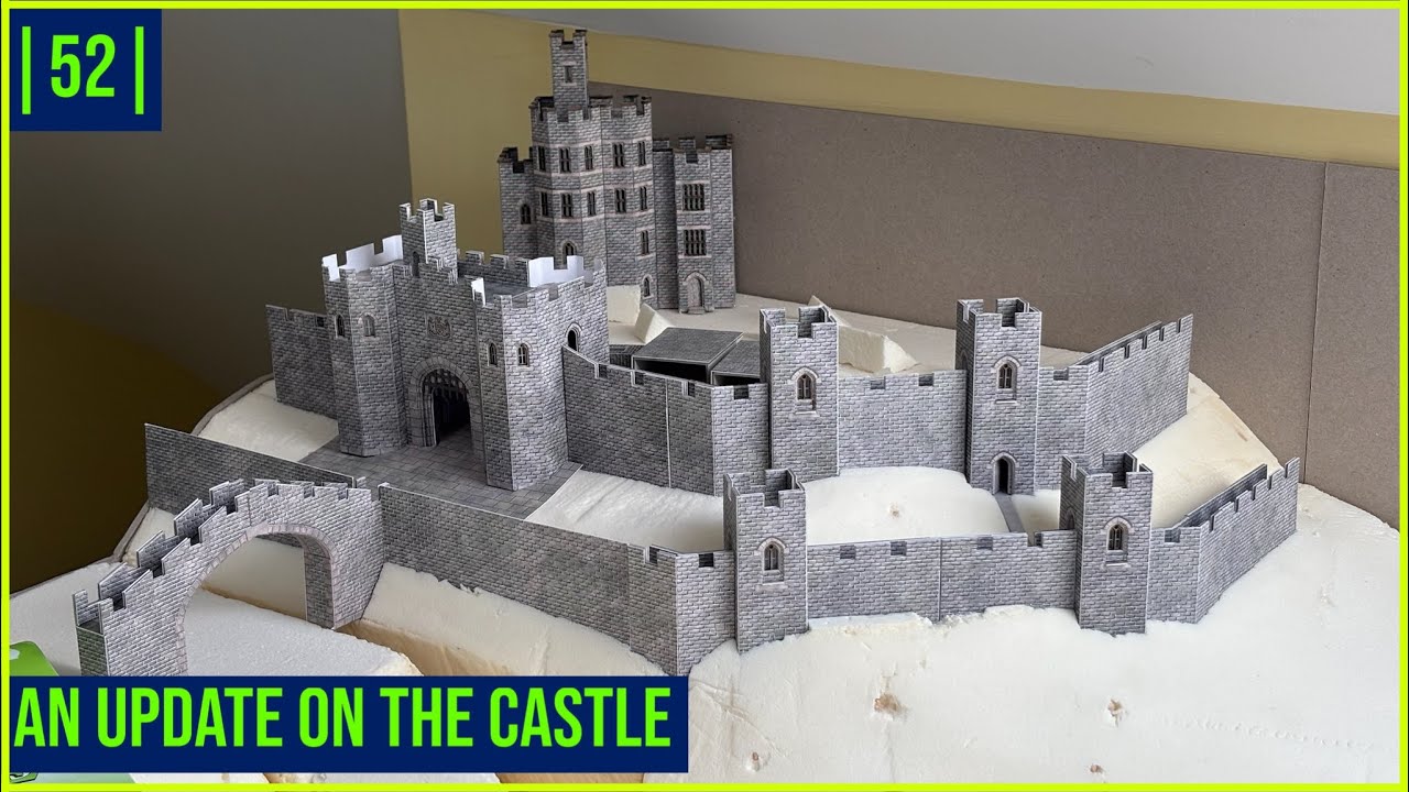 An Update on the CASTLE  | 52 |  Austin Valley N Gauge Model Railway