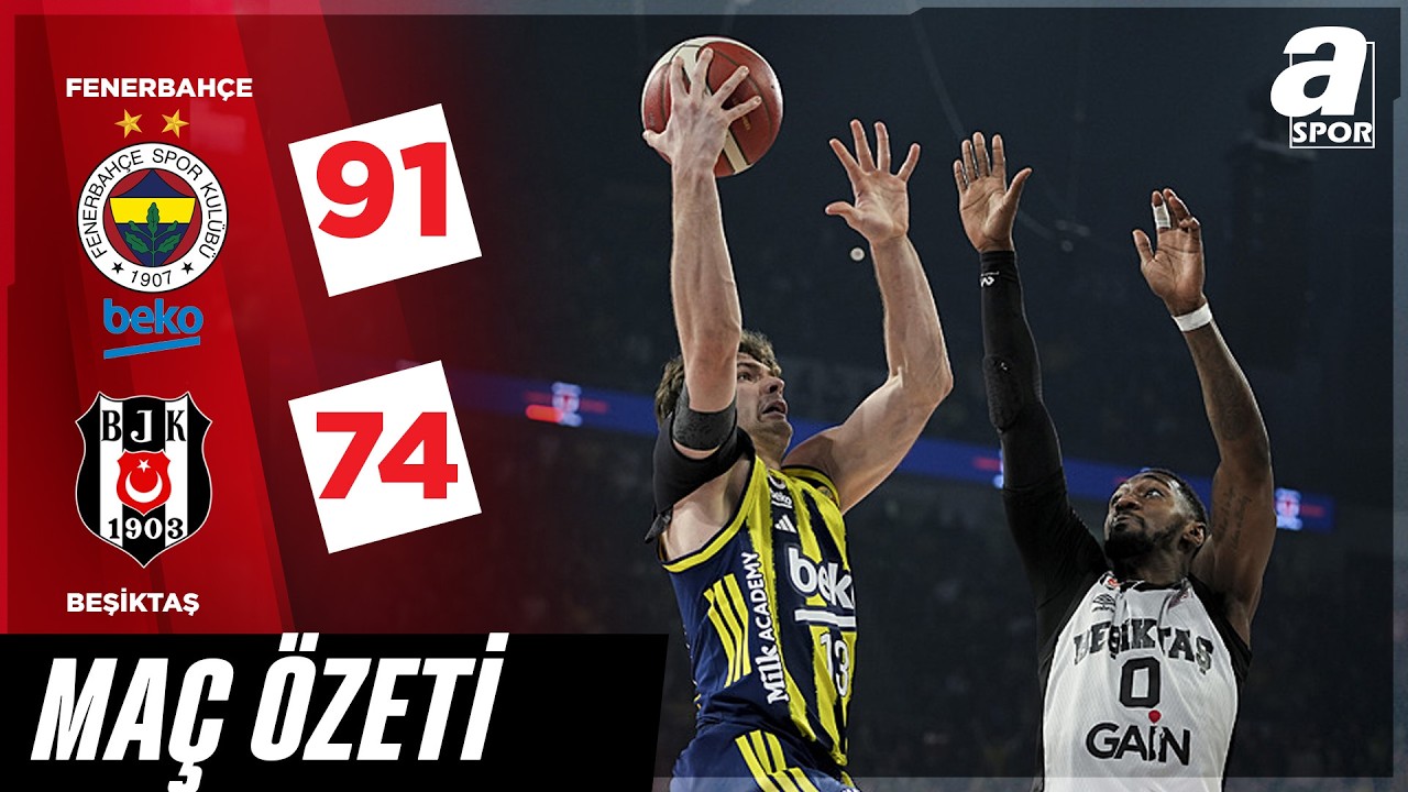 Fenerbahçe Beko 91-74 Beşiktaş Gain | Maç Özeti | Ziraat Bankası Basketbol Türkiye Kupası Final