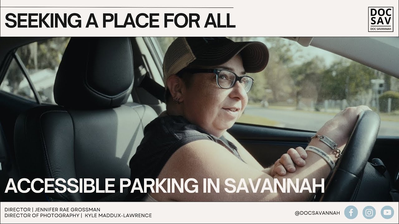 Seeking a Place for All (Accessibility Parking in Savannah)