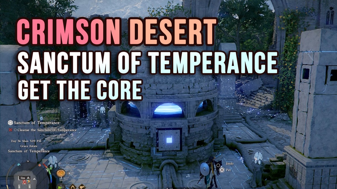 How to Cleanse the Sanctum of Temperance in Crimson Desert and get the Core of Temperance