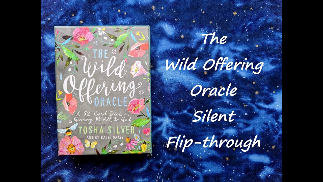 The Wild Offering Oracle - Silent Flip-through
