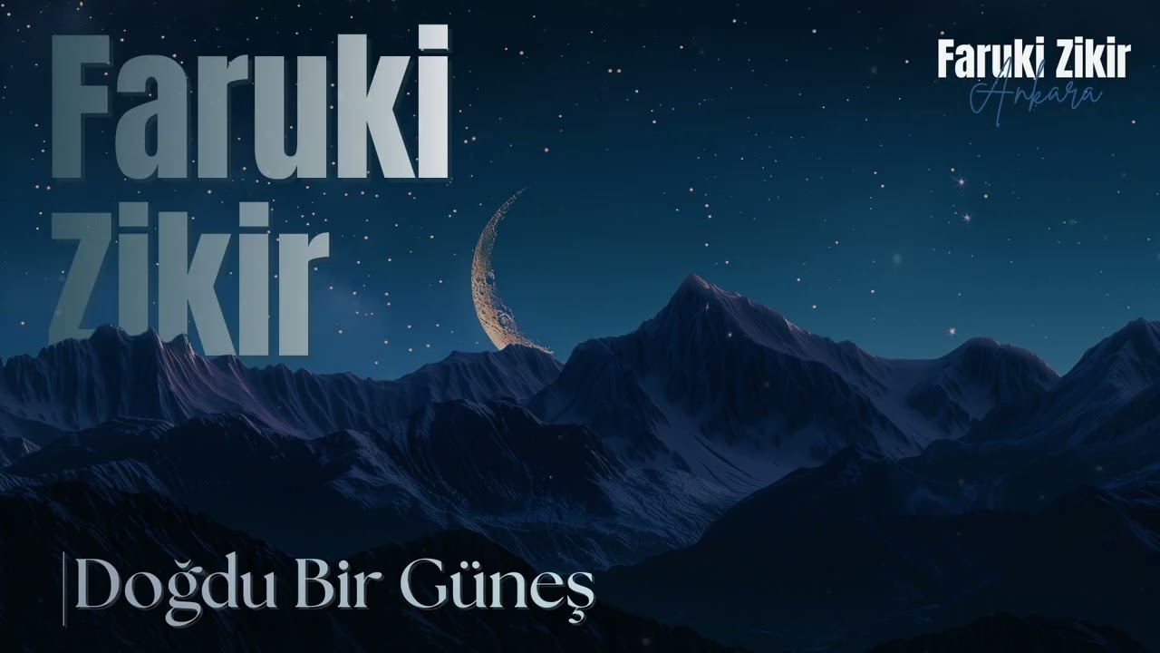 Doğdu Bir Güneş | Faruki Zikir Muzaffer Yalçın