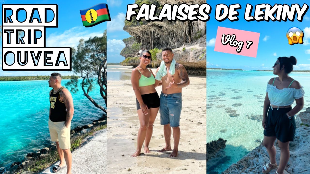 VLOG 7 🇳🇨: ROAD TRIP OUVEA , VISITE DES FALAISES DE LEKINY, WAOUH 🤩 - Août 2022 - Eldyshouu nc