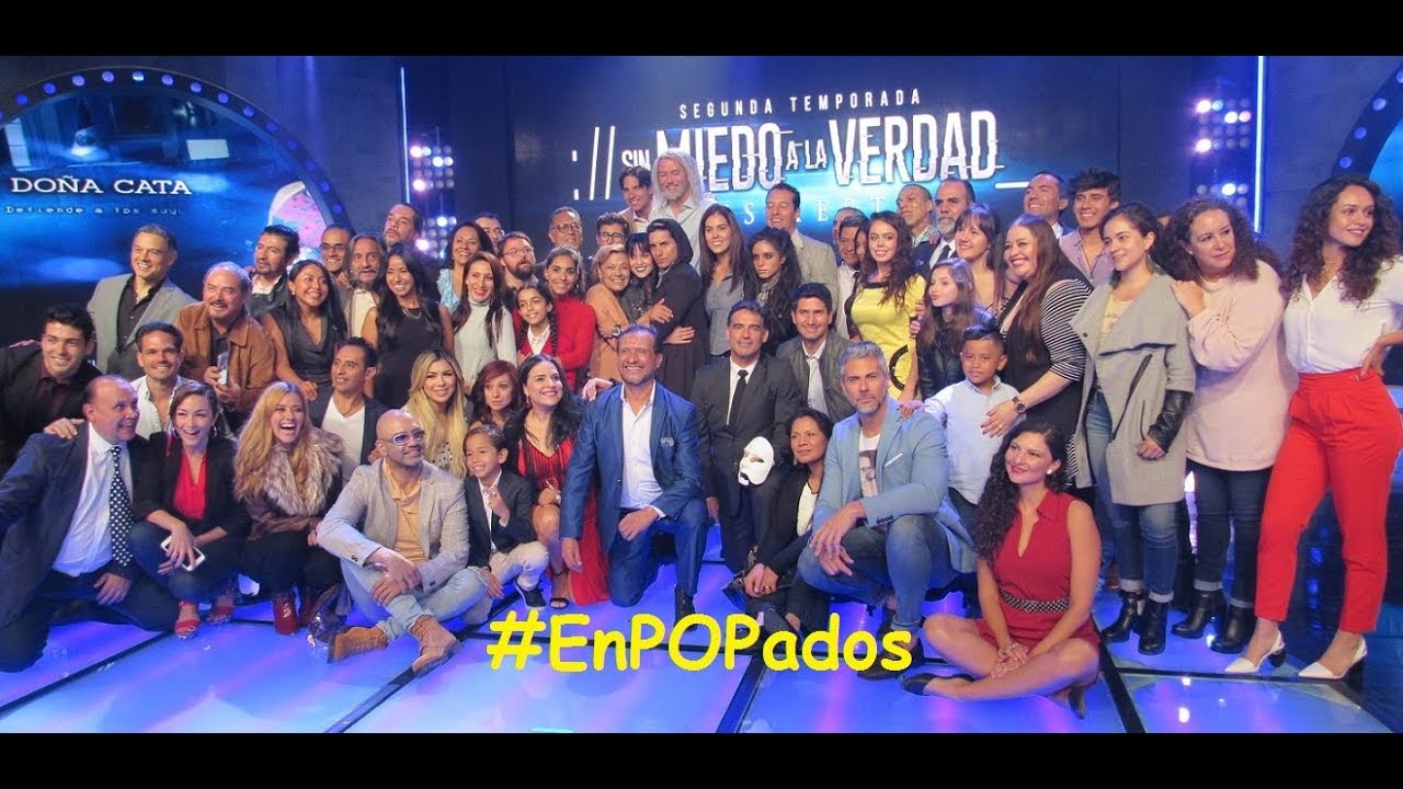 SIN MIEDO A LA VERDAD (Segunda Temporada) presentación del elenco a prensa (Parte 1) // #EnPOPados