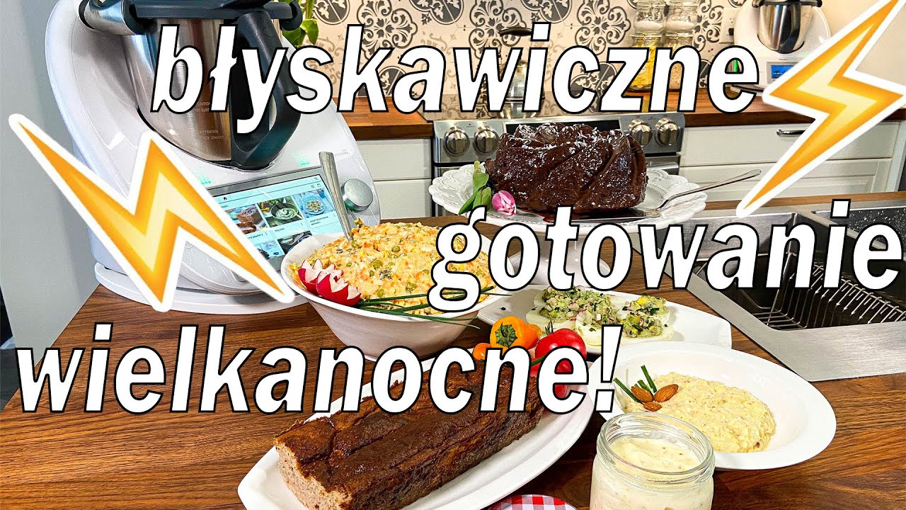 Jak gotowac błyskawicznie na Wielkanoc?!