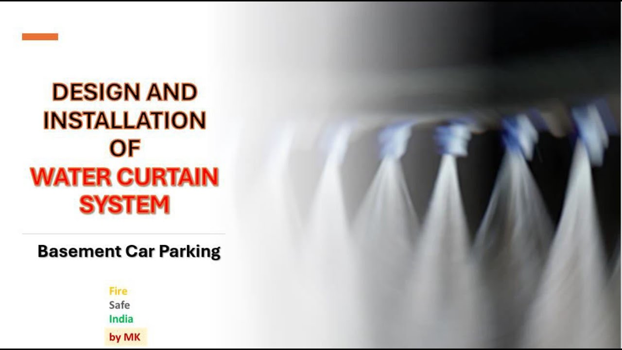 Water Curtain System II Installation and Design with example II Basement Car Park