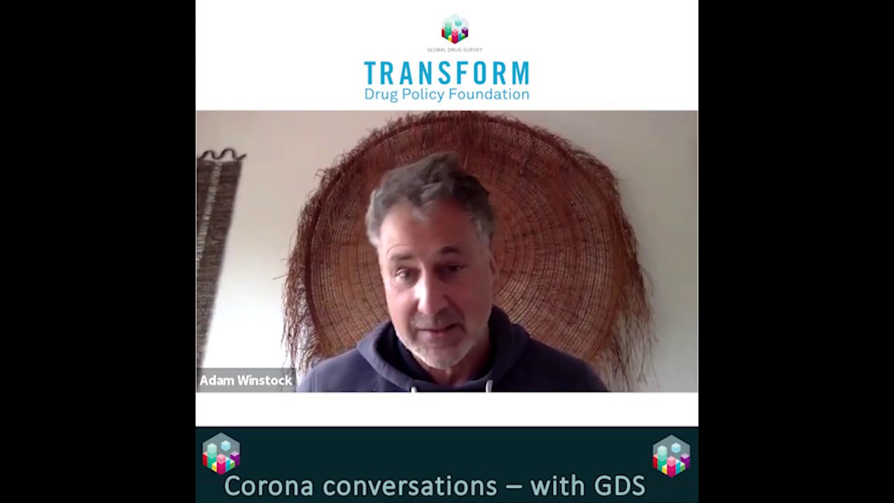 GDS Corona Conversations - with Steve Rolles from Transform Drug Policy Foundation in UK