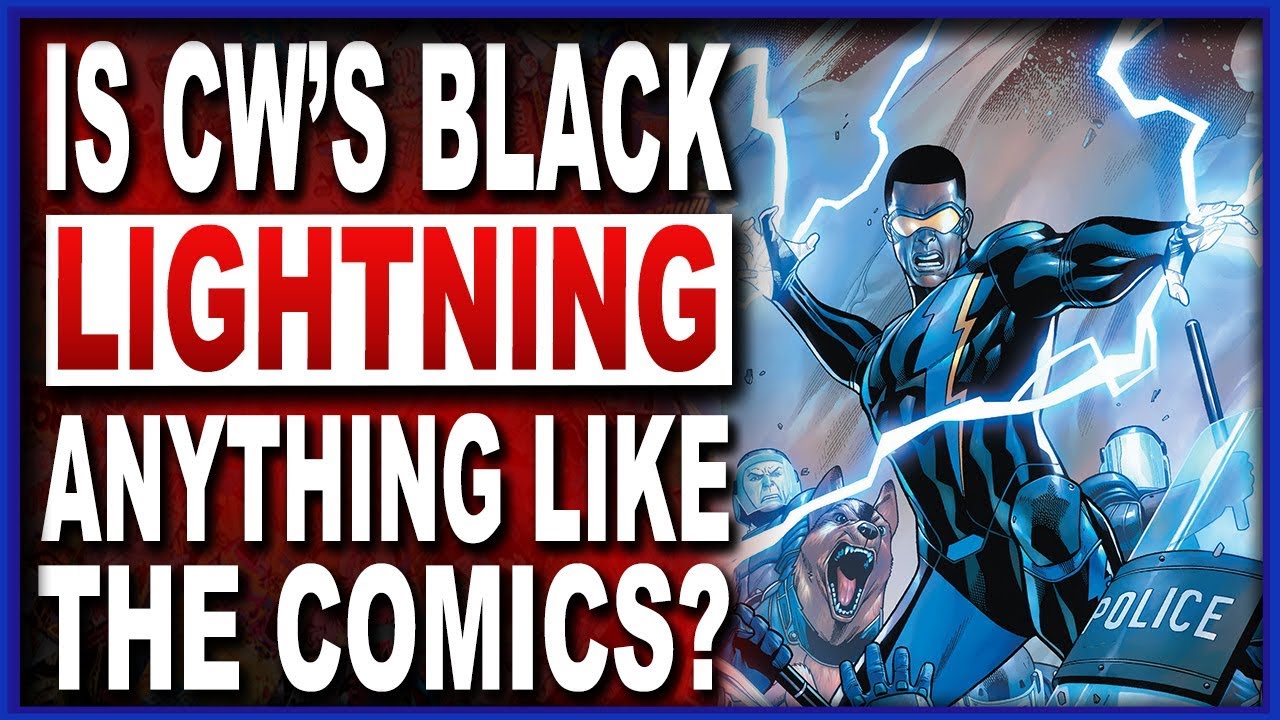 Black Lightning Comic vs Black Lightning On The CW! (with 