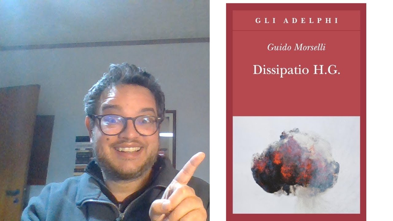 Dissipatio H.G. - Guido Morselli | BR #83