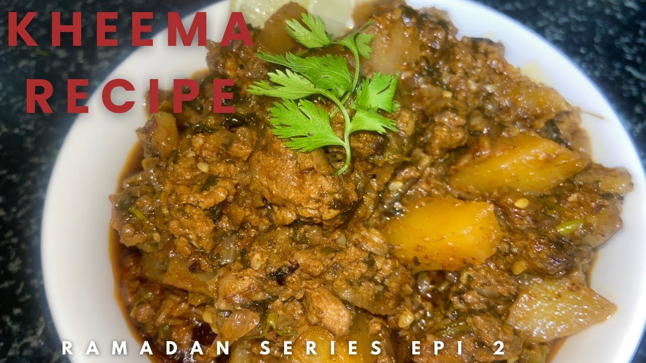 Ramadan Series Epi 2| Sunehra Kheema| Kheema recipe
