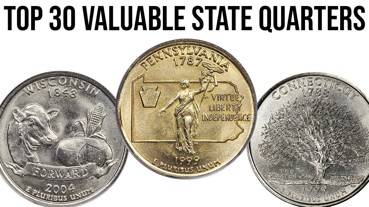 Top 30 Most Valuable State Quarters In History ($100,000+)