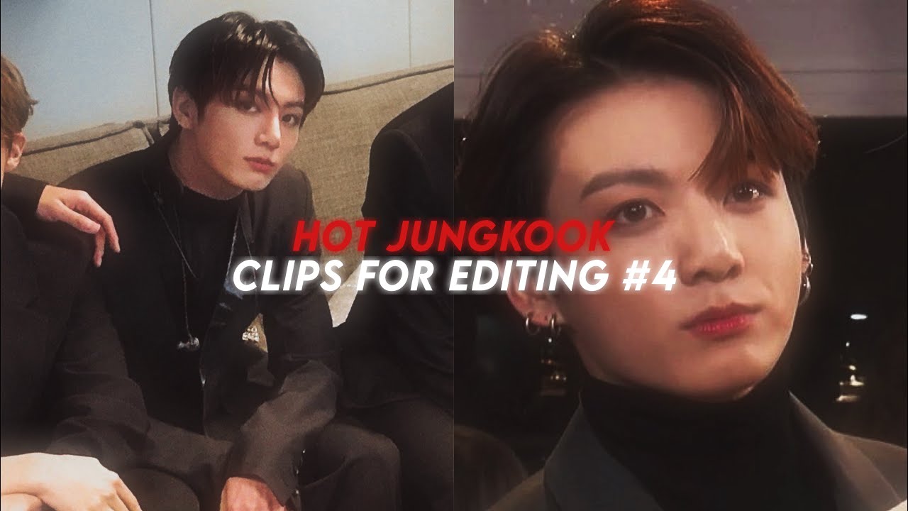 hot jungkook clips for editing #4