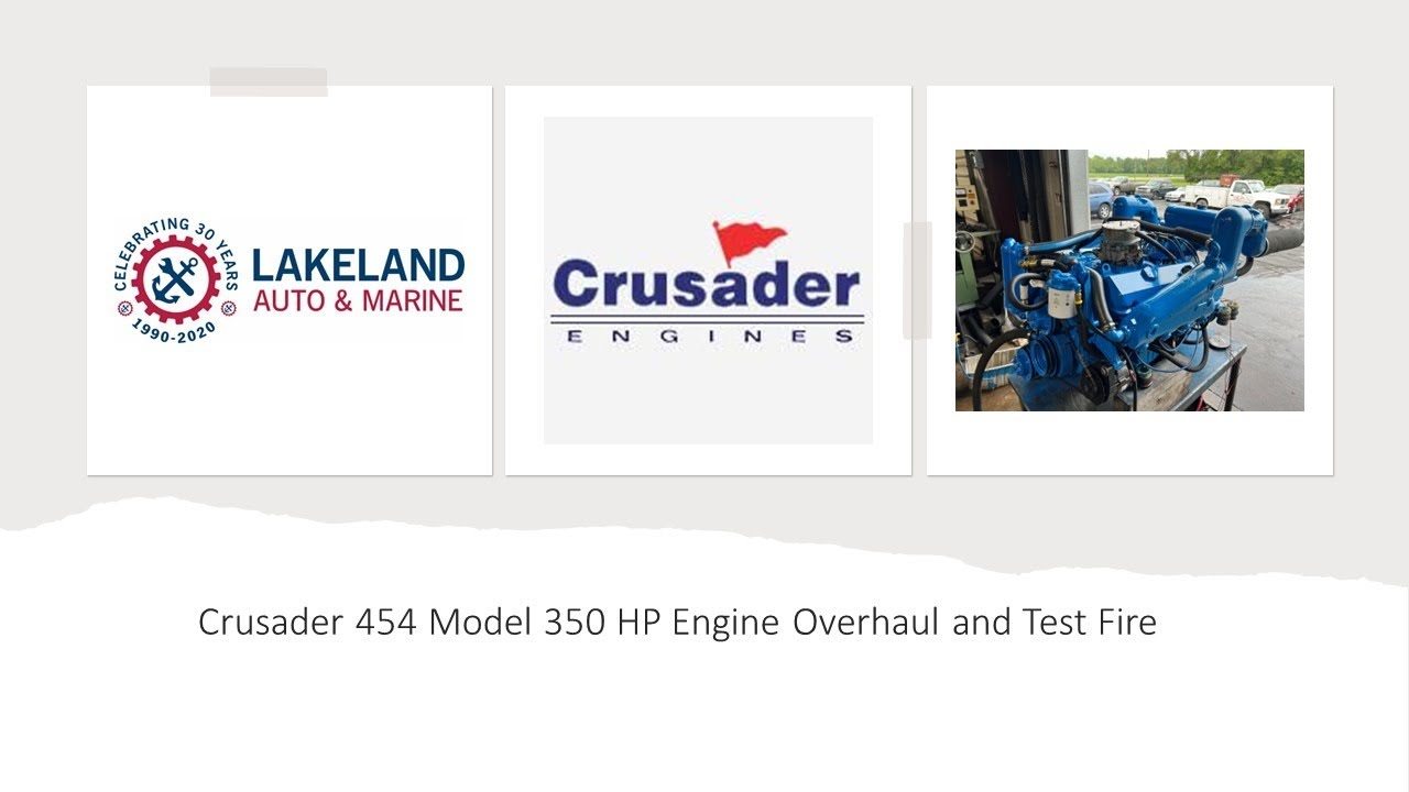 Crusader 454 Model 350 HP Marine Engine Overhaul and Test Fire