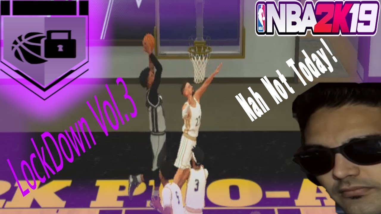 2k19 6'10 PURE Lockdown Defender MIXTAPE Vol.3