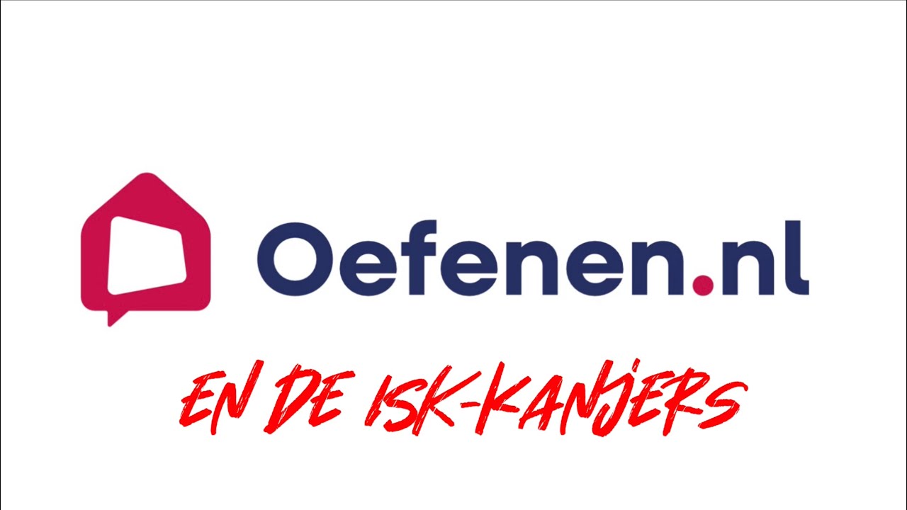 Oefenen.nl en de ISK-kanjers