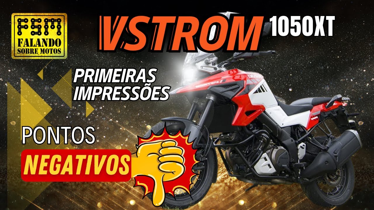 Horrível! Pontos negativos da Vstrom 1050 XT !