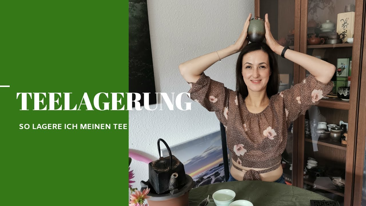 Wie ich meinen Tee lagere
