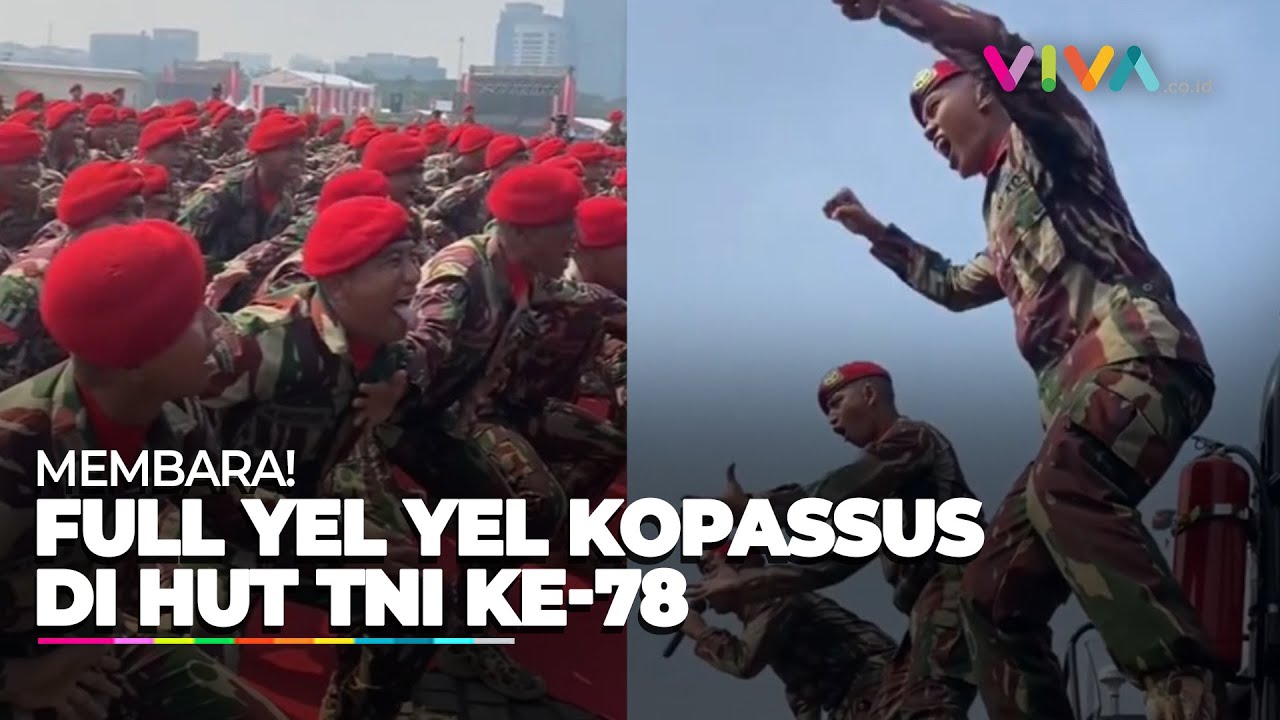 [FULL] Teriakan Yel Yel Kopassus Pembakar Semangat di HUT ke 78