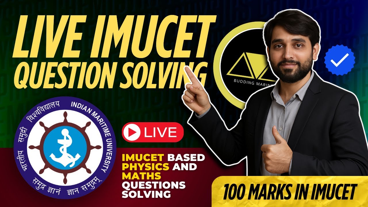 IMU-CET 2024 Paper Solved | PYQ LIVE Session | Physics and Mathematics | BM Merchant Navy