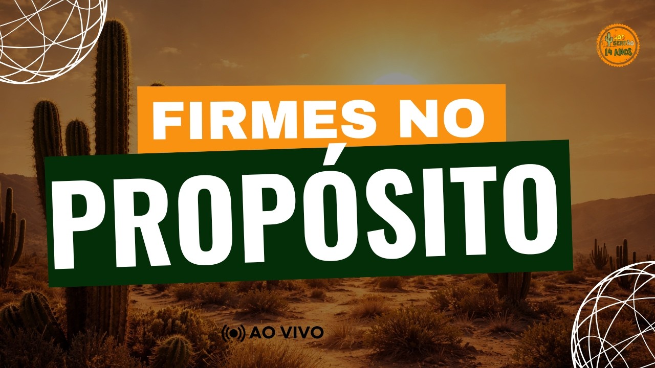 FIRMES DO PROPÓSITO | CULTO DA TARDE | SOS SERTÃO | 15 - 03 - 2026
