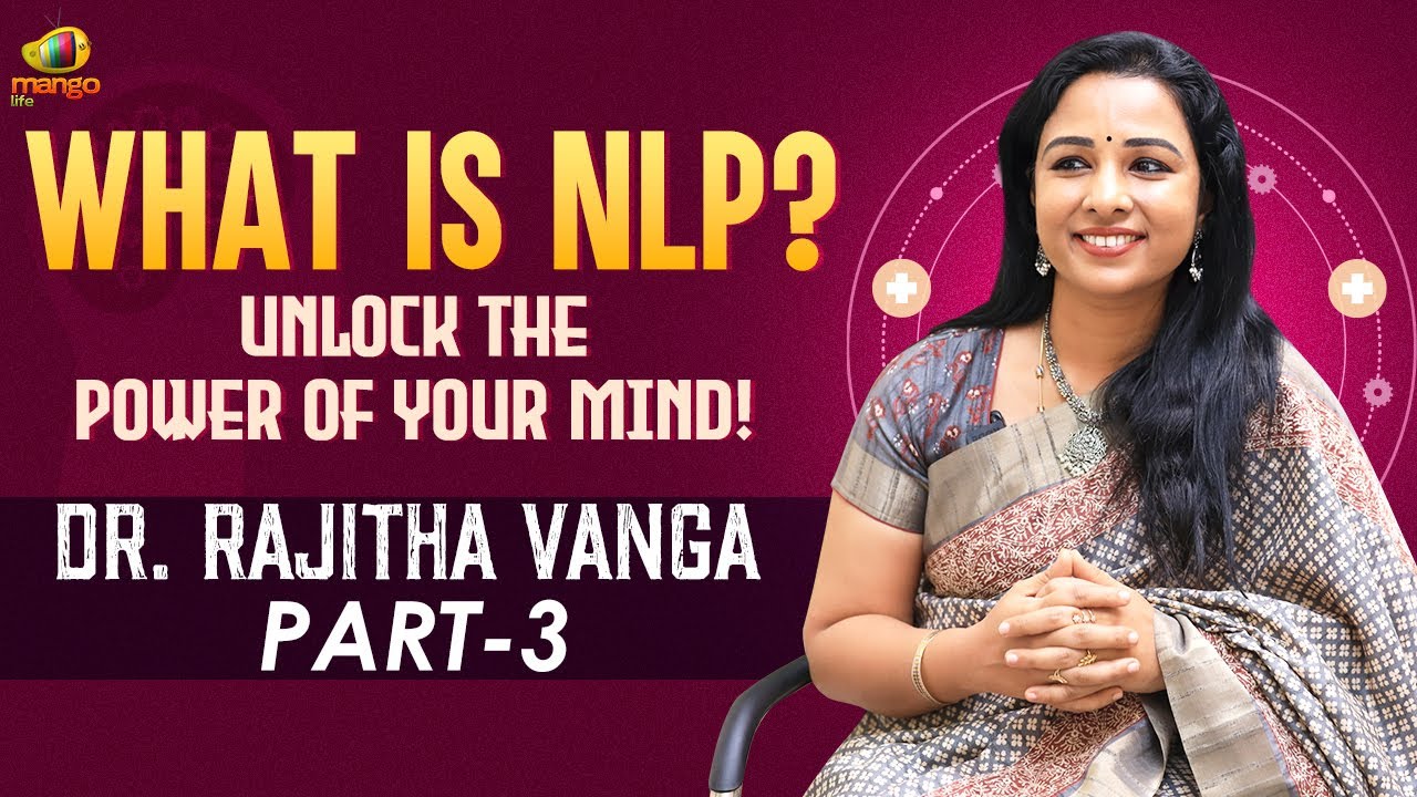 What is NLP? | PART 3 | Manifestation Tips | @RajithaVangaManifestationCoach | @mangolife ​