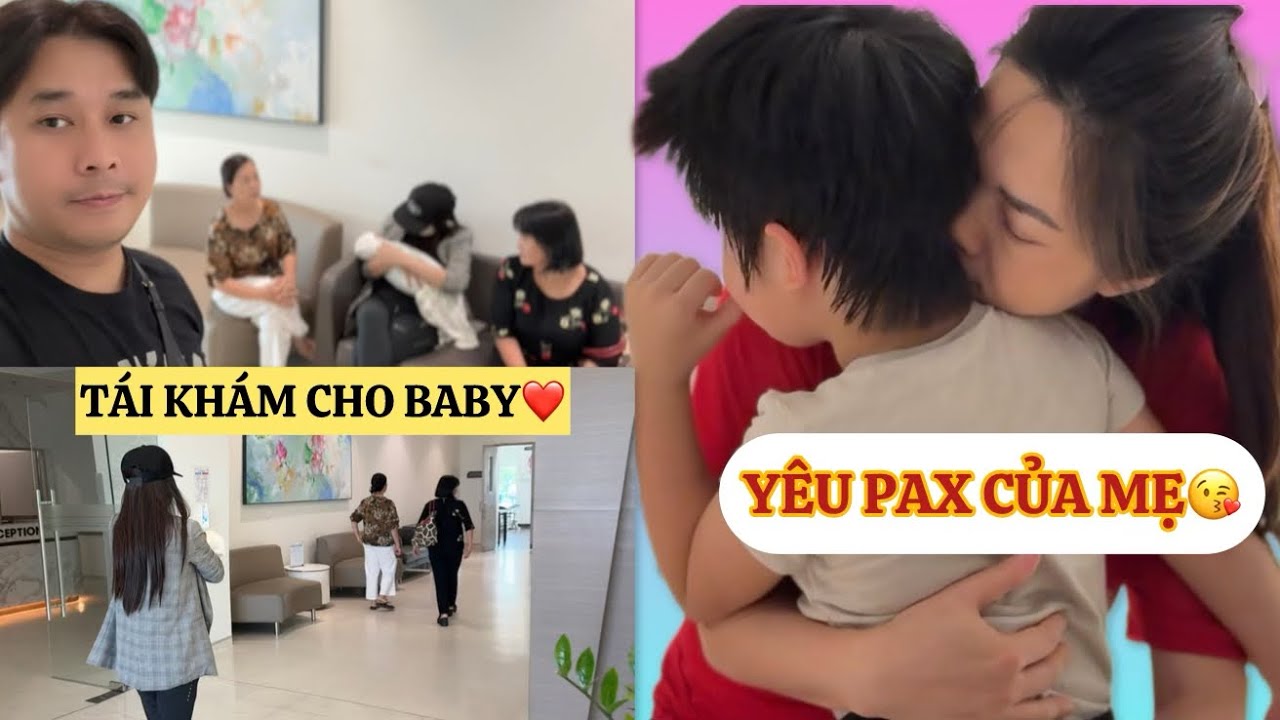 HN sau sinh KHÓC SUỐT vì không được bên cạnh Pax nhiều! Đưa Baby đi kiểm tra sau 1 tuần chào đời ❤️