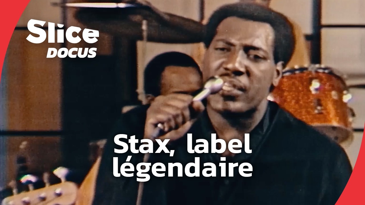 Stax, le label Soul l&eacute;gendaire | SLICE Docus | Documentaire complet