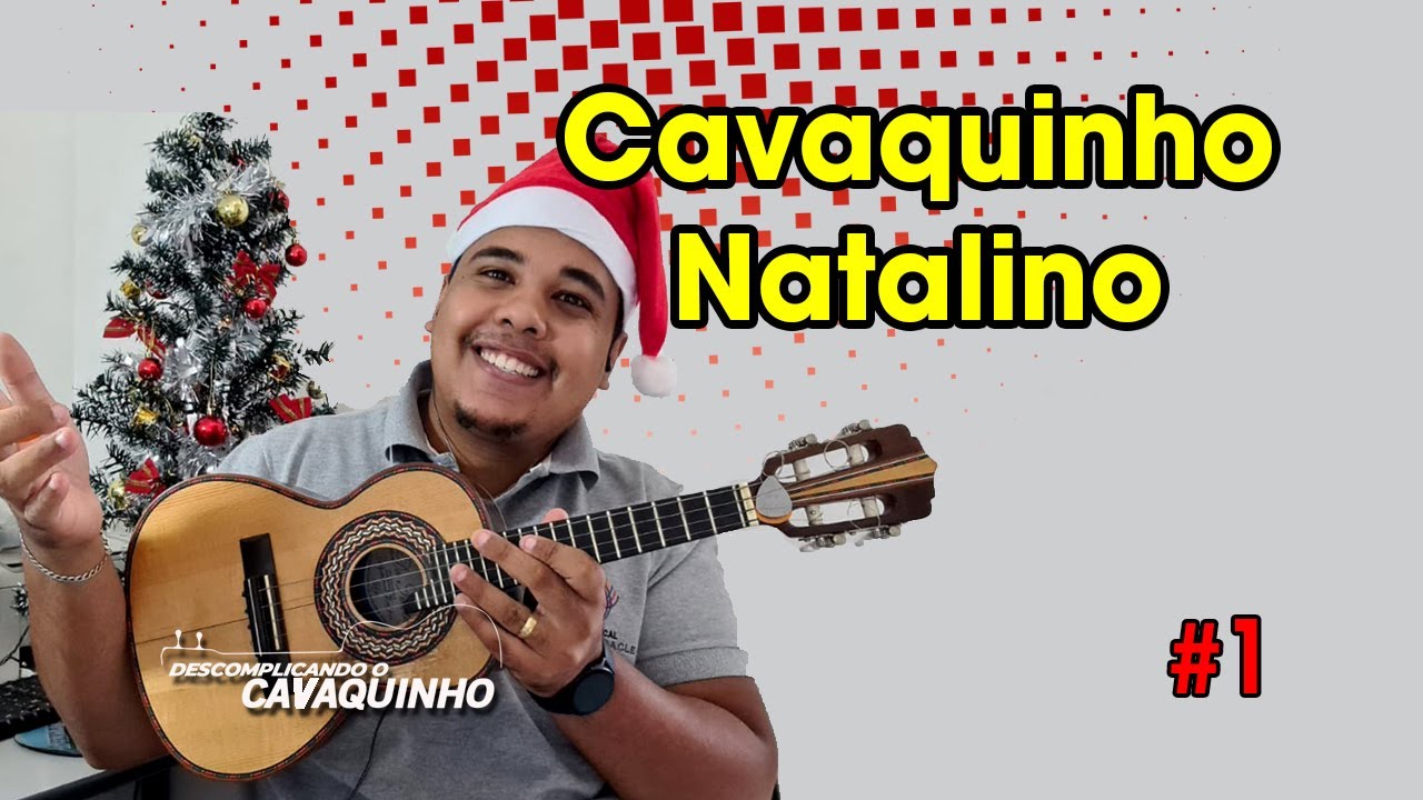#1 Cavaquinho Natalino | Então é Natal (Happy Xmas)