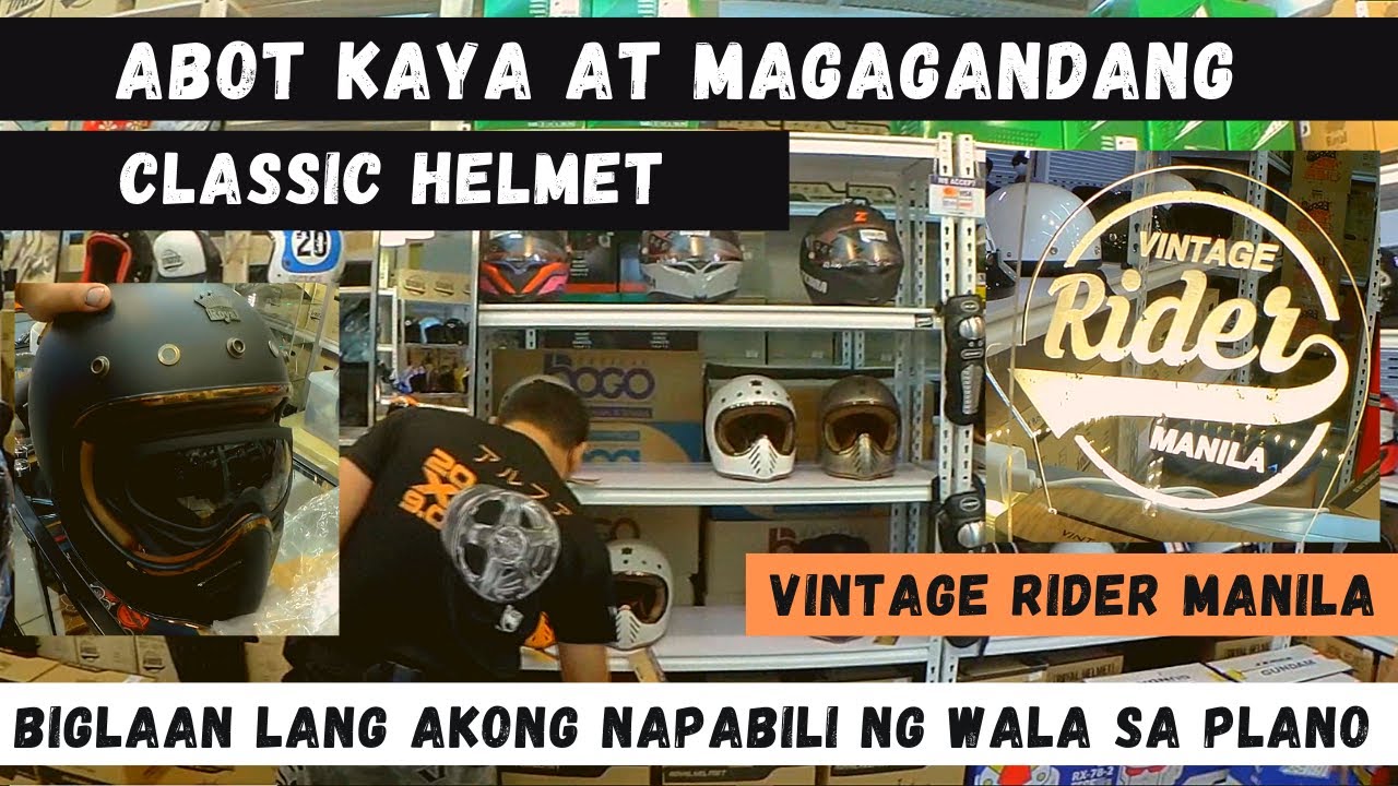 SHOPPING NG CLASSIC HELMET || VINTAGE RIDER MANILA