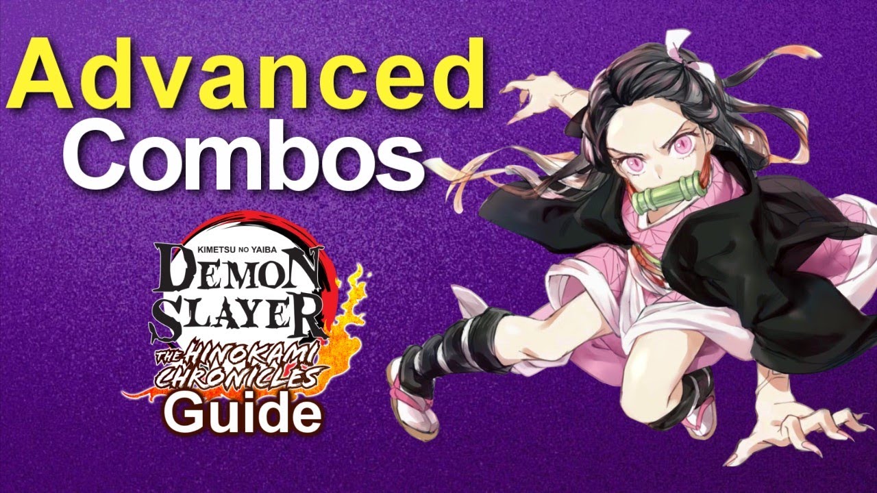 Advanced Nezuko Combos - Demon Slayer Hinokami Chronicles | Combo Tutorials