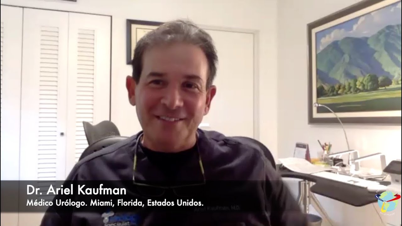 Dr. Ariel Kaufman, Médico Urólogo. Miami, Florida, Estados Unidos.