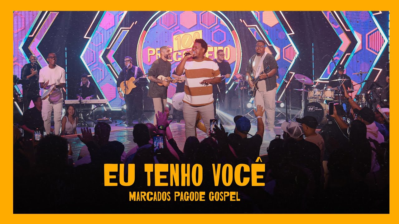 Eu Tenho Voc&ecirc; | Marcados Pagode Gospel [Clipe]