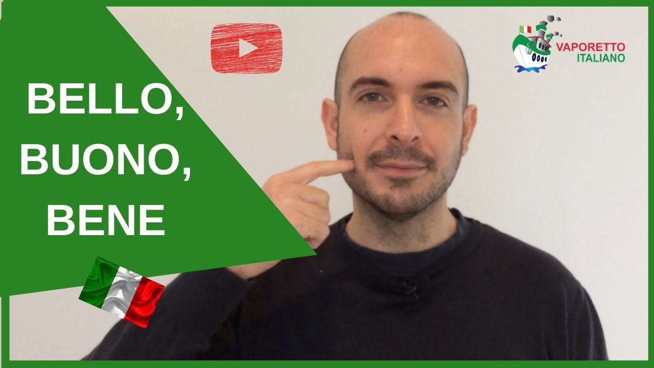 BELLO, BUONO e BENE