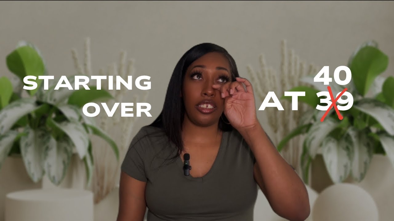 I&rsquo;m Starting Over at 40! &hellip; Life Update