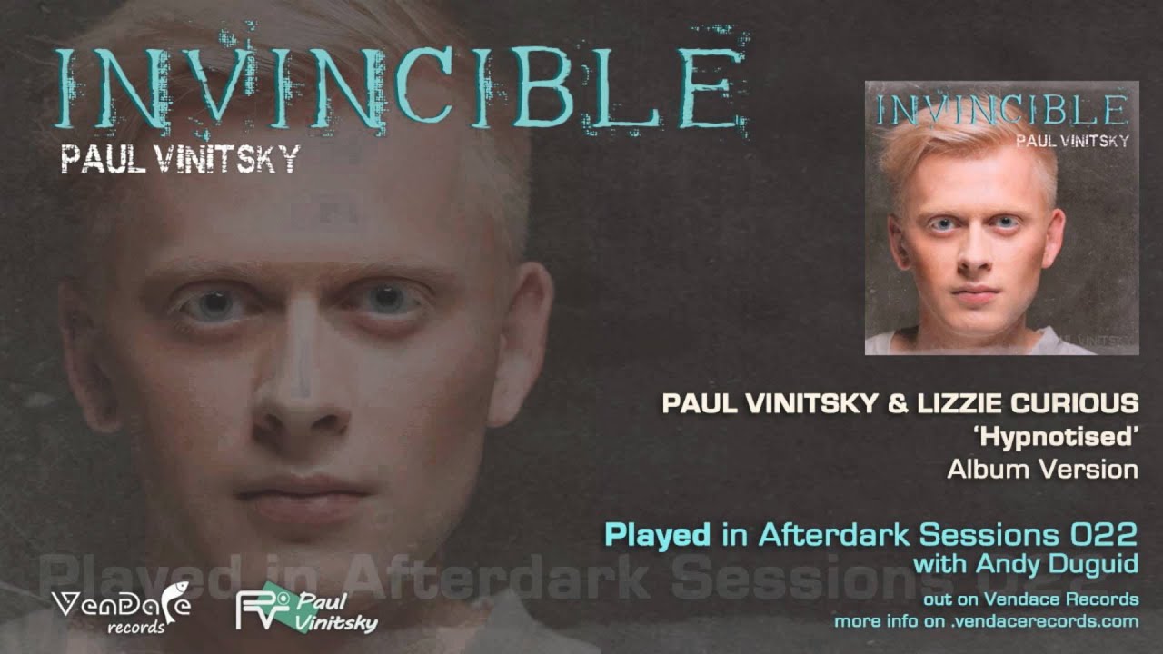 Paul Vinitsky & Lizzie Curious - Hypnotised (Album Version) [Presented in Afterdark Sessions 022]