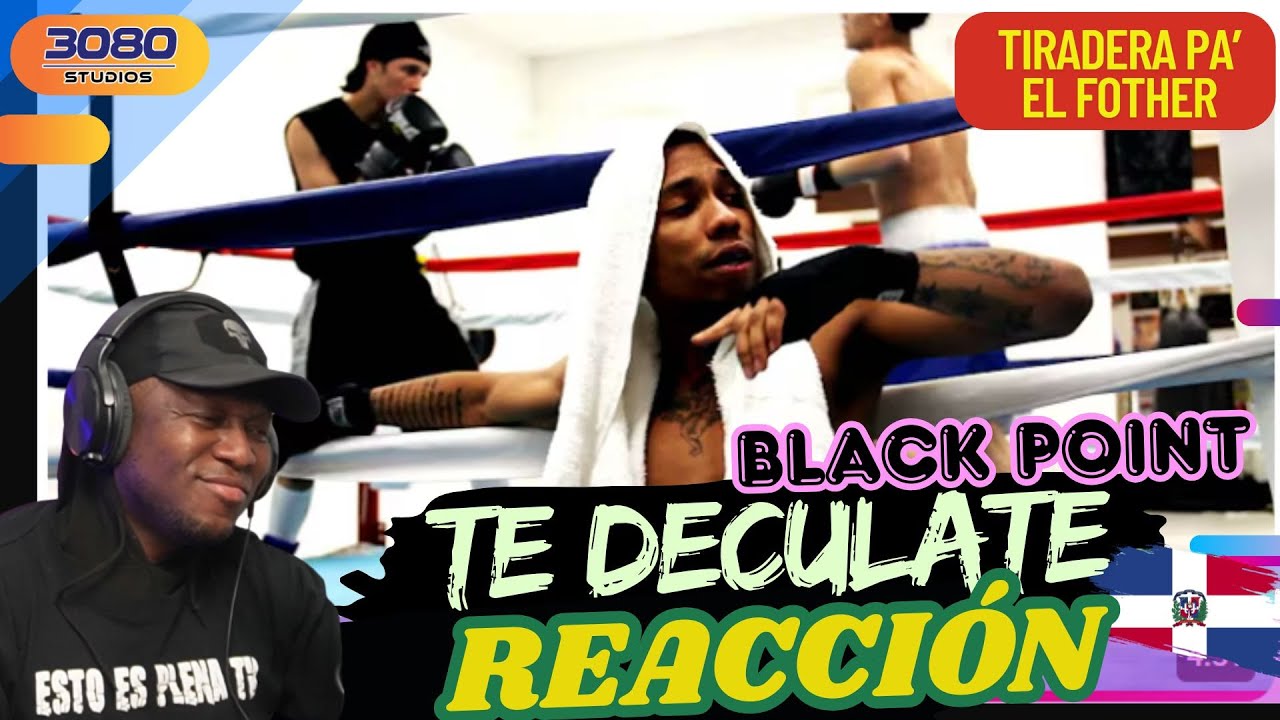 Black Point - Te Deculate |PANAMEÑO REACCIONA|