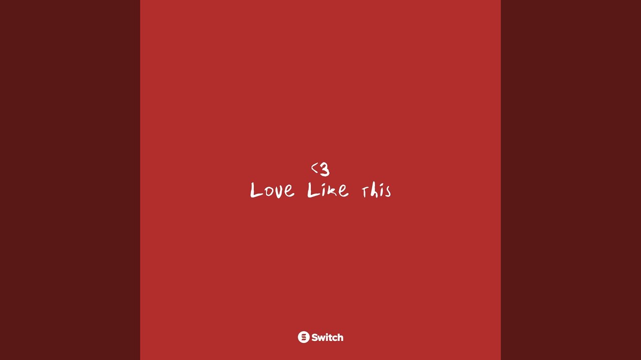 Love Like This