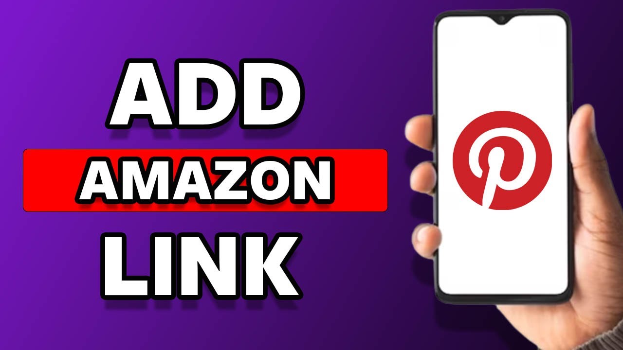 How To Add Amazon Affiliate Link To Pinterest (Full Tutorial)