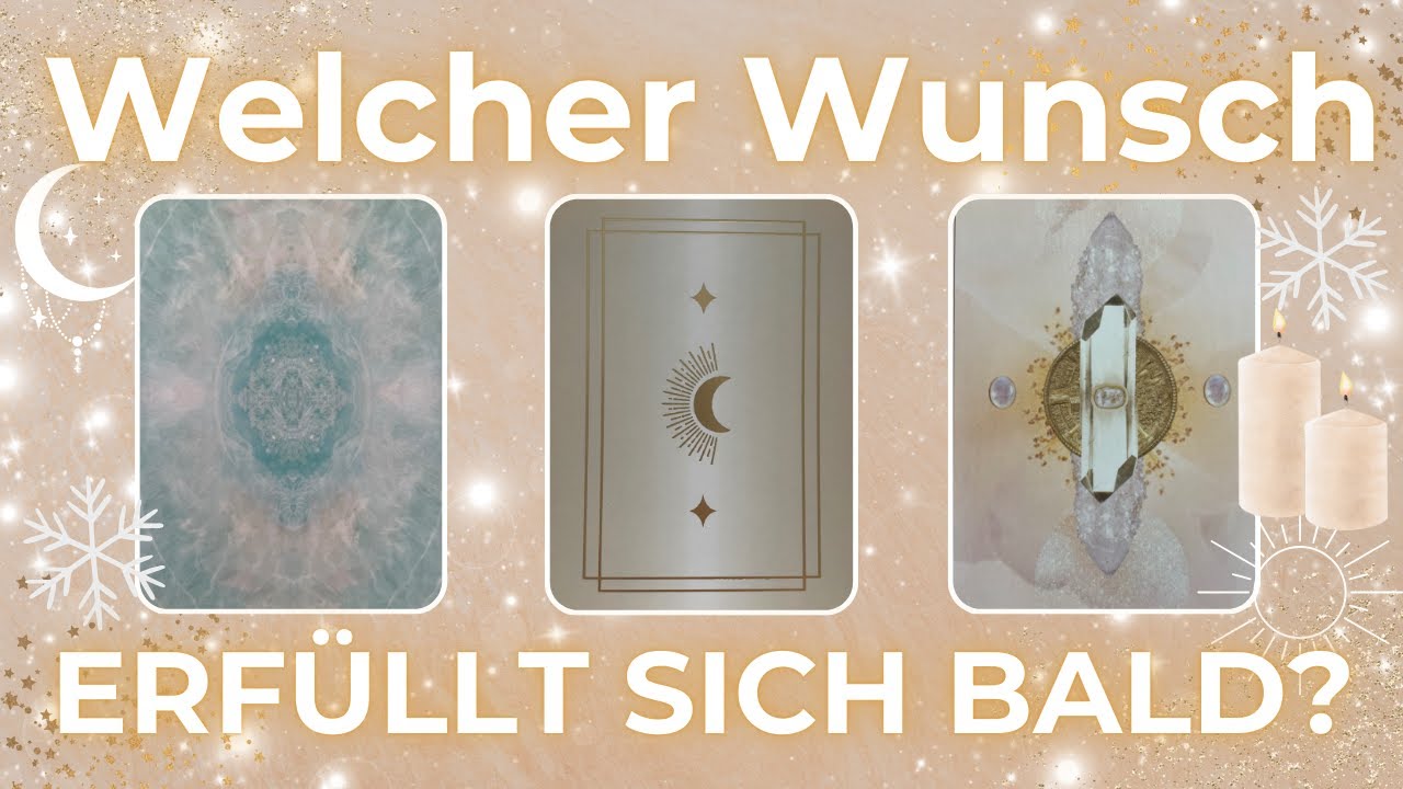 💫🍀Welcher Wunsch erfüllt sich bald?🍀💫Auswahlorakel | PICK A CARD TAROT