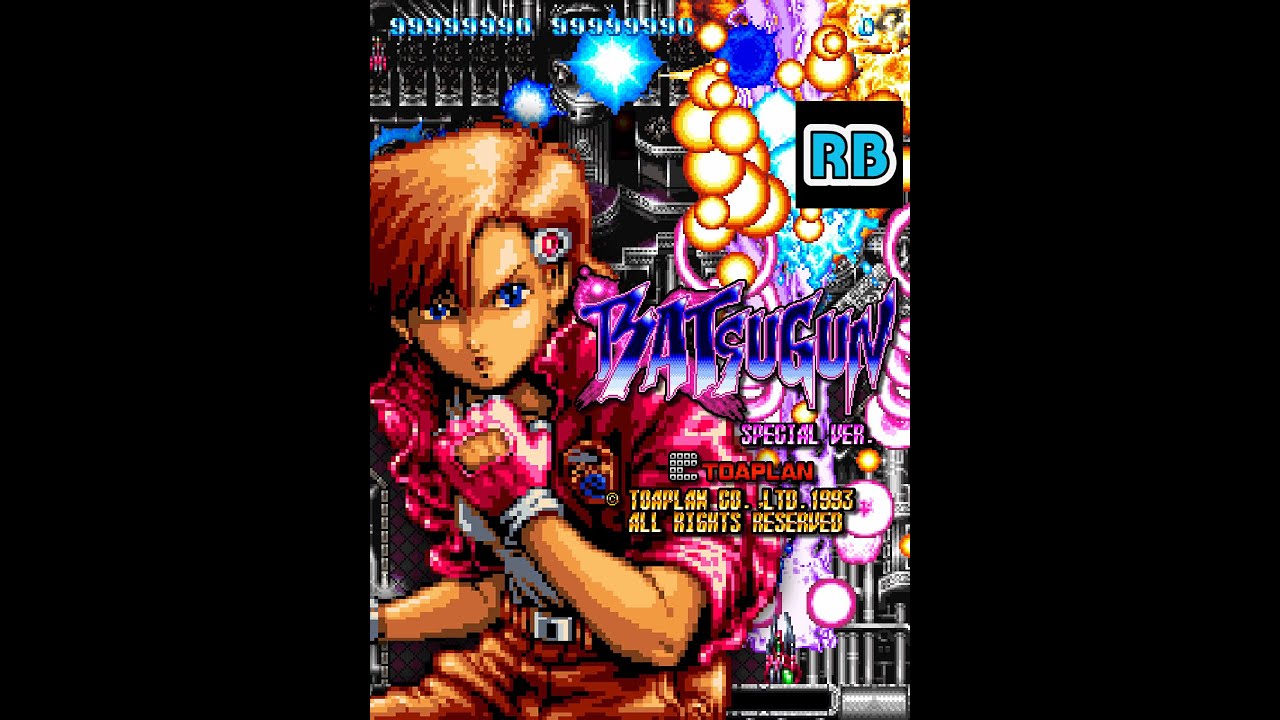1993 [60fps] Batsugun SP Ver. 99999990pts B-type ALL