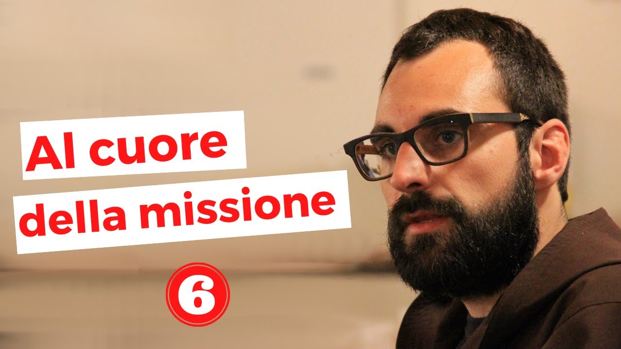 Al cuore della Missione #6 - Intervista a Fra Stefano Luca