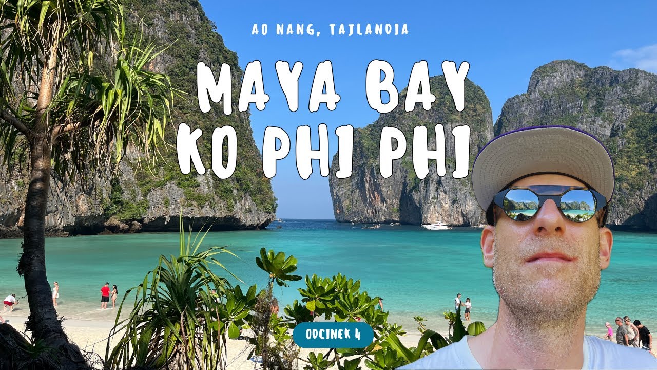 Maya Bay – czy naprawdę warto? Muay Thai, taniec z ogniem i Khao Sok w deszczu