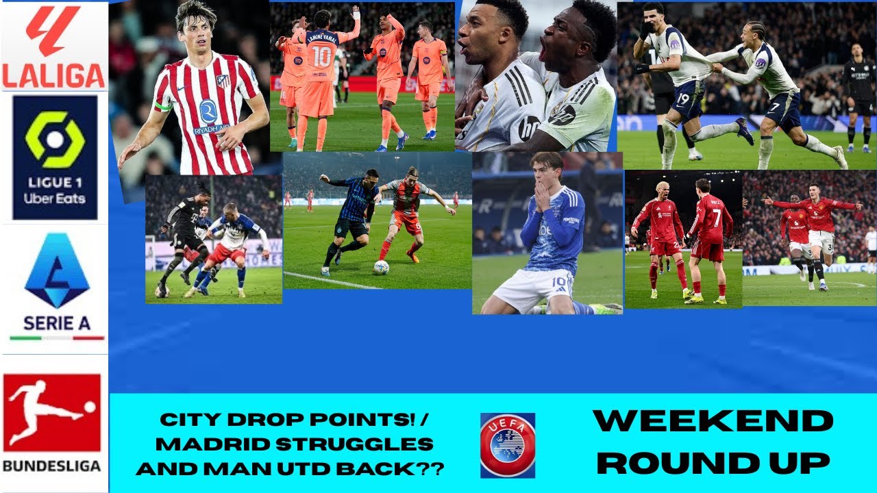 City Drop Points!! Madrid Struggles, United are Back | Weekend Round Up