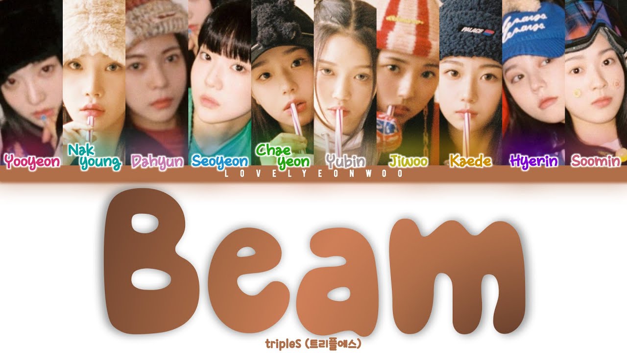 tripleS (트리플에스) – Beam Lyrics (Color Coded Han/Rom/Eng)