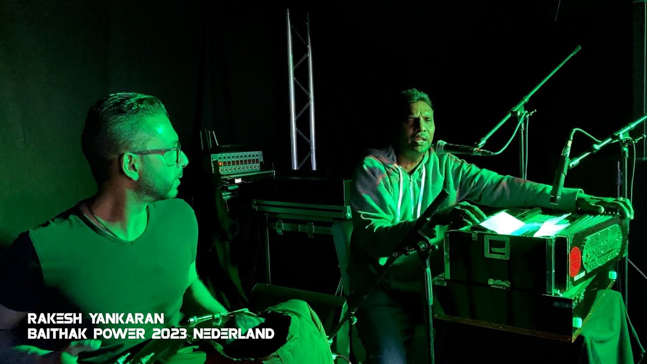 RAKESH YANKARAN IN HOLLAND WITH BAITHAK POWER 2023