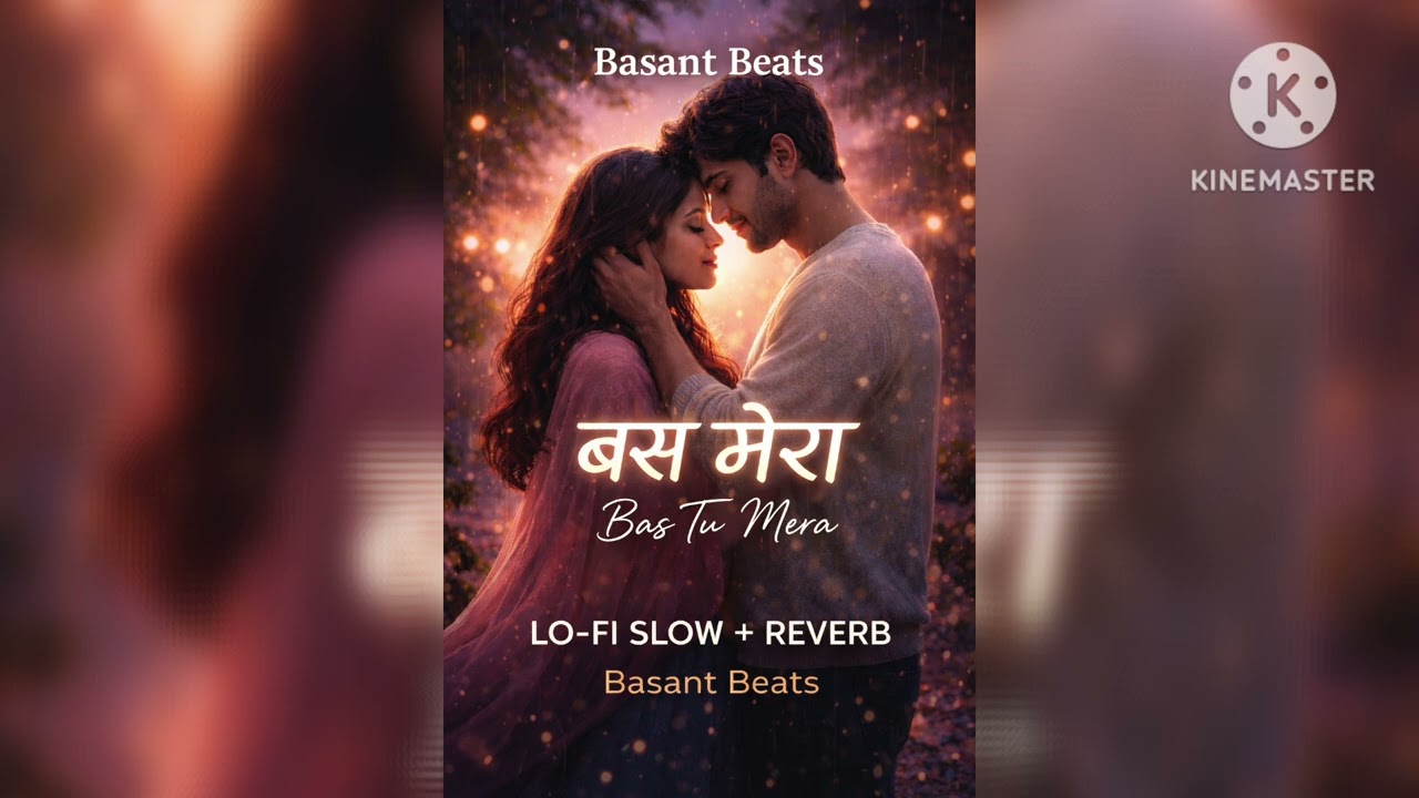 🌙 Tum Bas Mere Ho 🌧️ | Slowed + Reverb | Heart Touching Love Song | Basant Beats